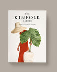 The Kinfolk Garden by John Burns - THE PLANT SOCIETY