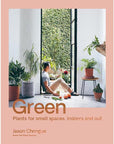 Green by Jason Chongue - THE PLANT SOCIETY