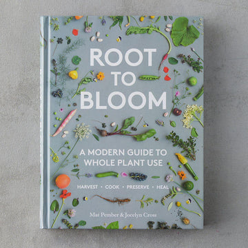 Root To Bloom by Mat Pember & Jocelyn Cross - THE PLANT SOCIETY