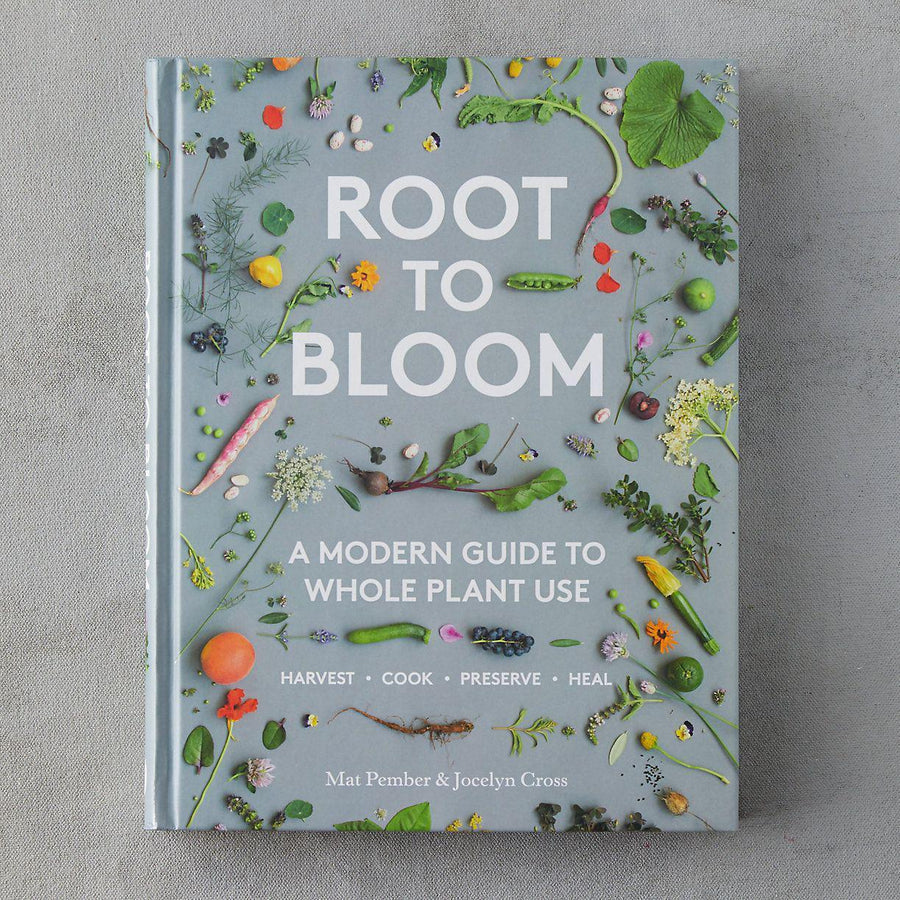 Root To Bloom by Mat Pember & Jocelyn Cross - THE PLANT SOCIETY