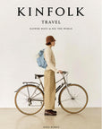 The Kinfolk Travel by John Burns